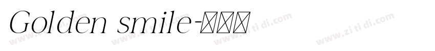 Golden smile字体转换 Golden smile字体转换